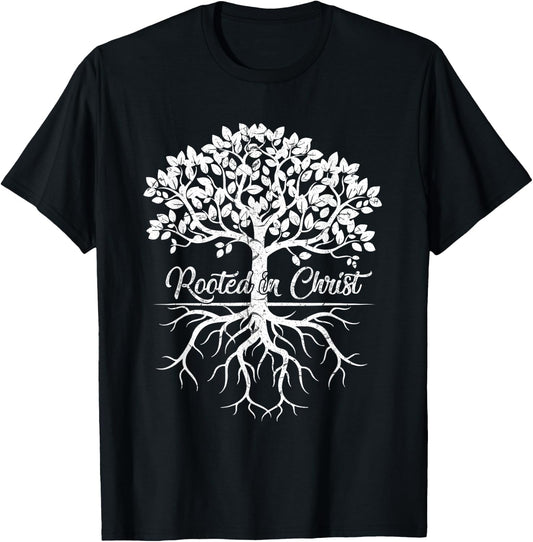 Cool Rooted in Christ Shirt Christian Faith Gift Bible Verse T-Shirt - T-Shirt | Black