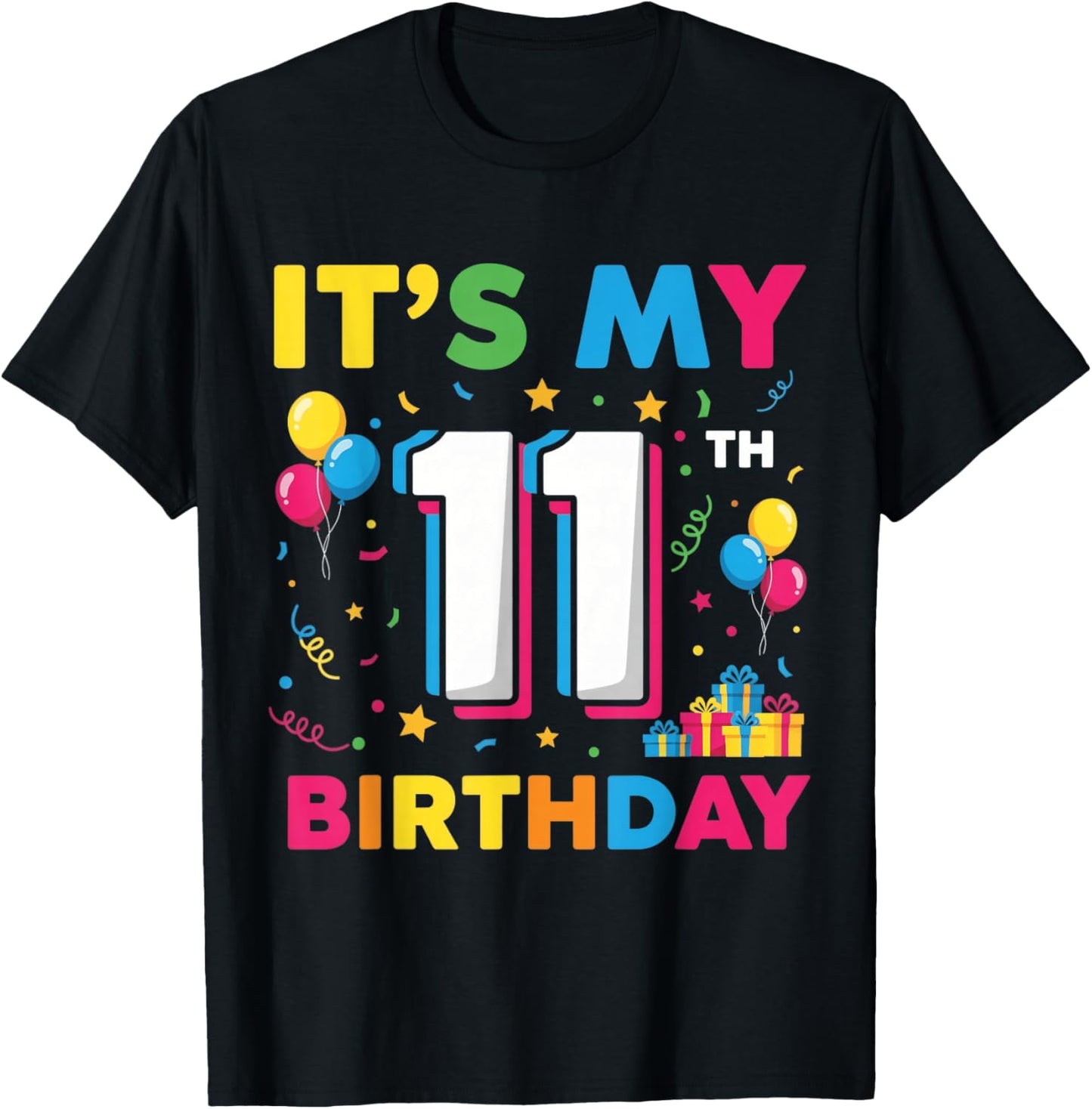 11 Eleven Years Old Boys Birthday Kids It's My 11th Birthday T-Shirt - T-Shirt | Black