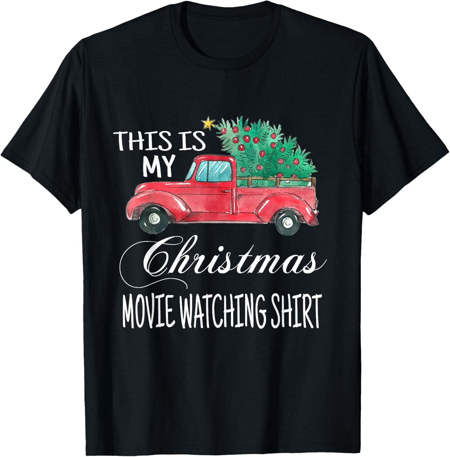 This Is My Christmas Movie Watching with Vintage Truck T-Shirt - T-Shirt | Black