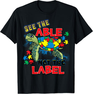 See The Able Not The Label Autism Awareness Sea Turtle T-Shirt - T-Shirt | Black