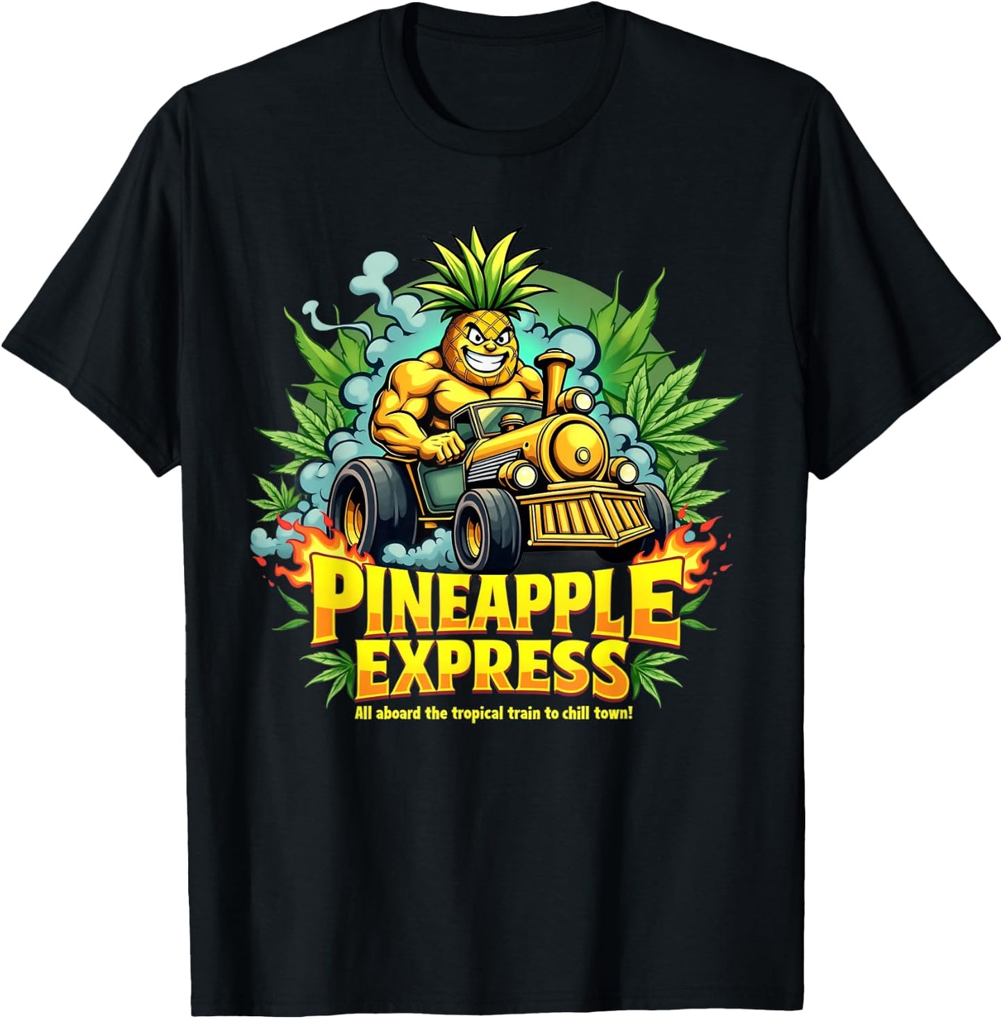 Pineapple Express Chill Town Cannabis Marijuana Smoking T-Shirt - T-Shirt | Black
