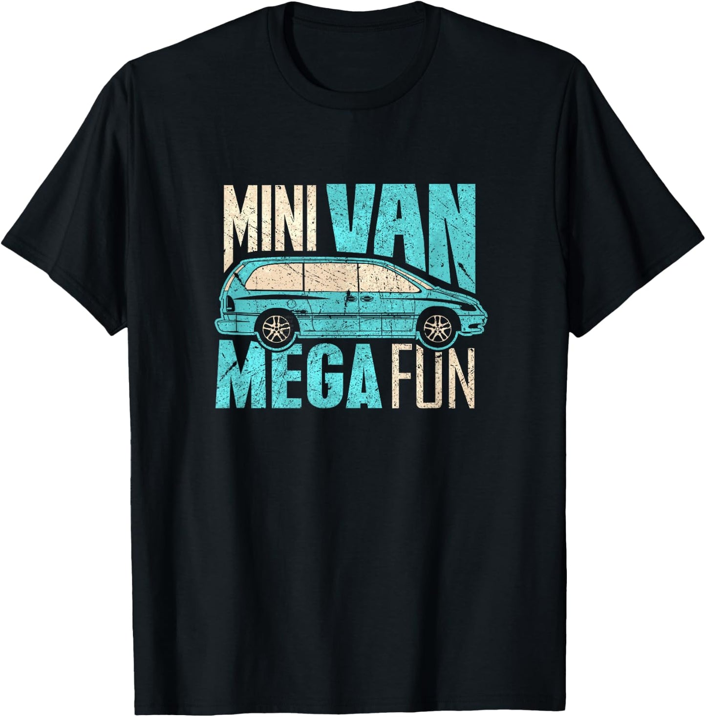 Funny Mini Van Mega Fun Mom Dad T Shirt T-Shirt - T-Shirt | Black
