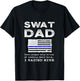 Proud SWAT Dad Special Forces Father US Flag Thin Blue Line T-Shirt - T-Shirt | Black