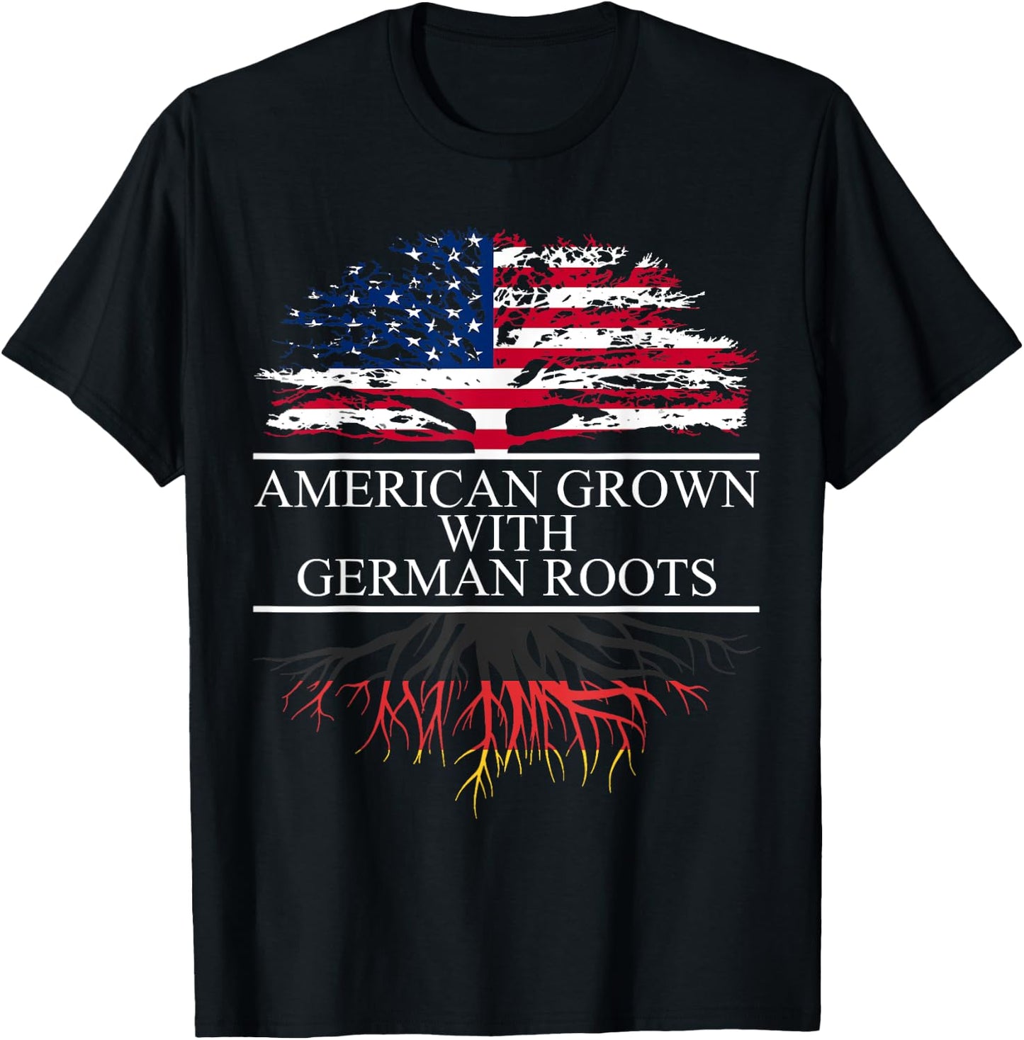 American Grown with German Roots T-Shirt - T-Shirt | Black