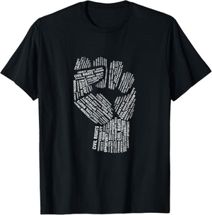 Civil Rights Equality Freedom Justice Fist |BLM Power T-Shirt - T-Shirt | Black