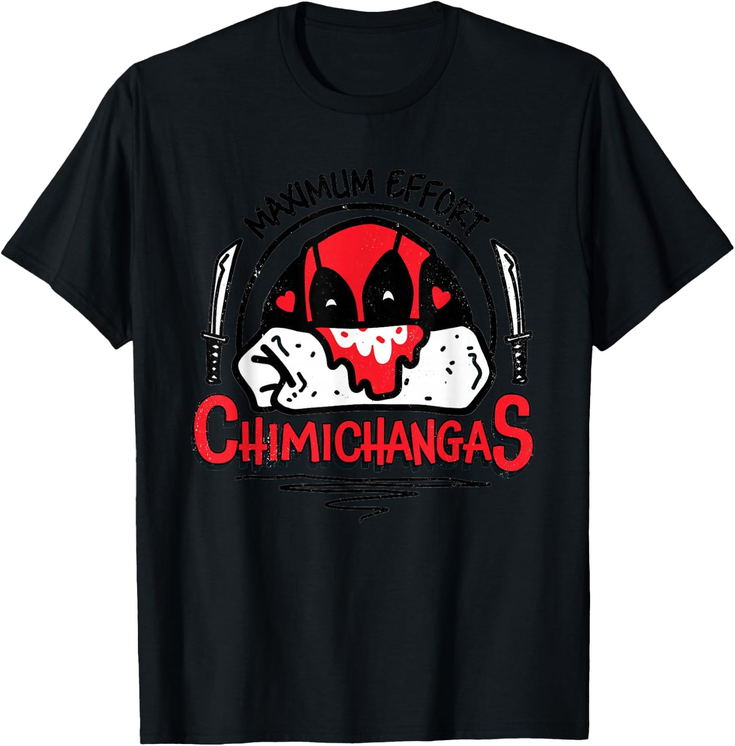 Marvel Deadpool Maximum Effort Chimichanga's Distressed Funny T-Shirt - T-Shirt | Black