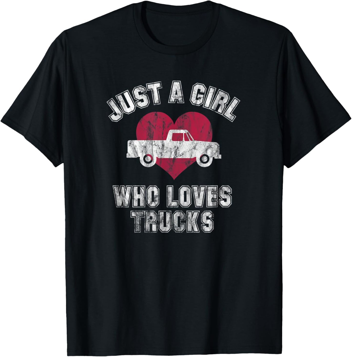 Just A Girl Who Loves Trucks T-Shirt - T-Shirt | Black
