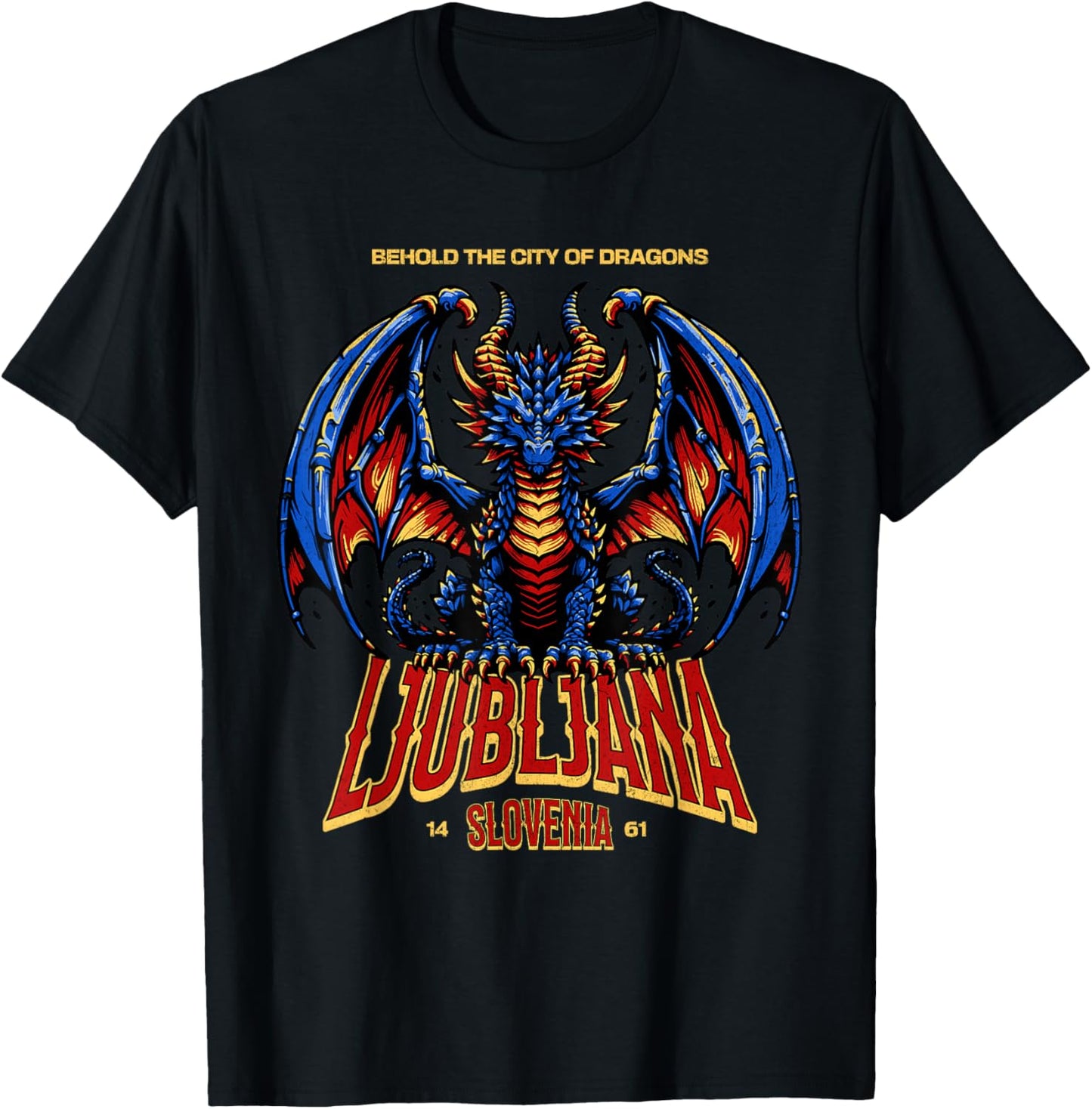 Ljubljana Slovenia - Behold the City of Dragons - 1461 T-Shirt - T-Shirt | Black