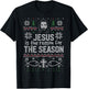 Jesus is the Reason for the Season - Christmas T-Shirt - T-Shirt | Black