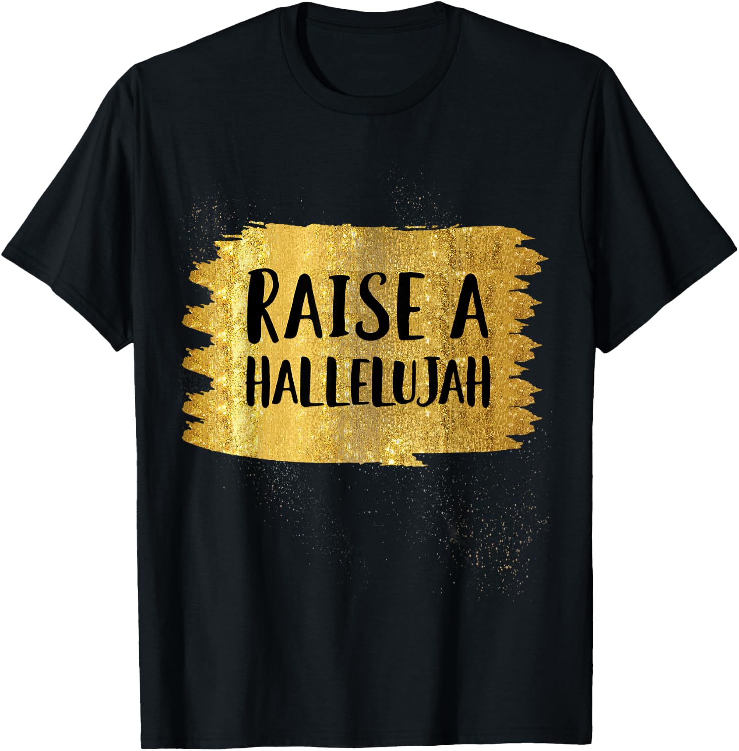 Raise a Hallelujah For Worship Pastors and Songwriters T-Shirt - T-Shirt | Black