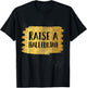 Raise a Hallelujah For Worship Pastors and Songwriters T-Shirt - T-Shirt | Black