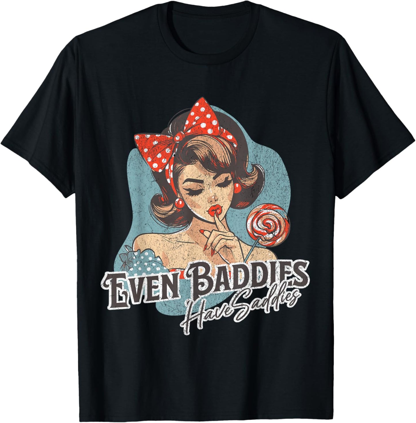 Even Baddies Get Saddies Retro T-Shirt - T-Shirt | Black