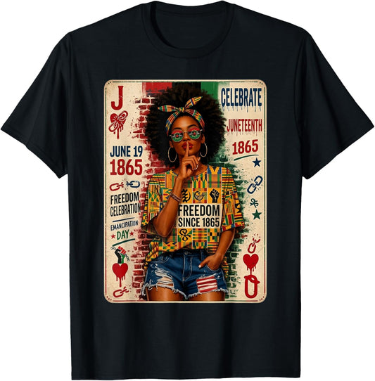 Juneteenth Black Women June 19th 1865 Freedom Day Melanin T-Shirt - T-Shirt | Black