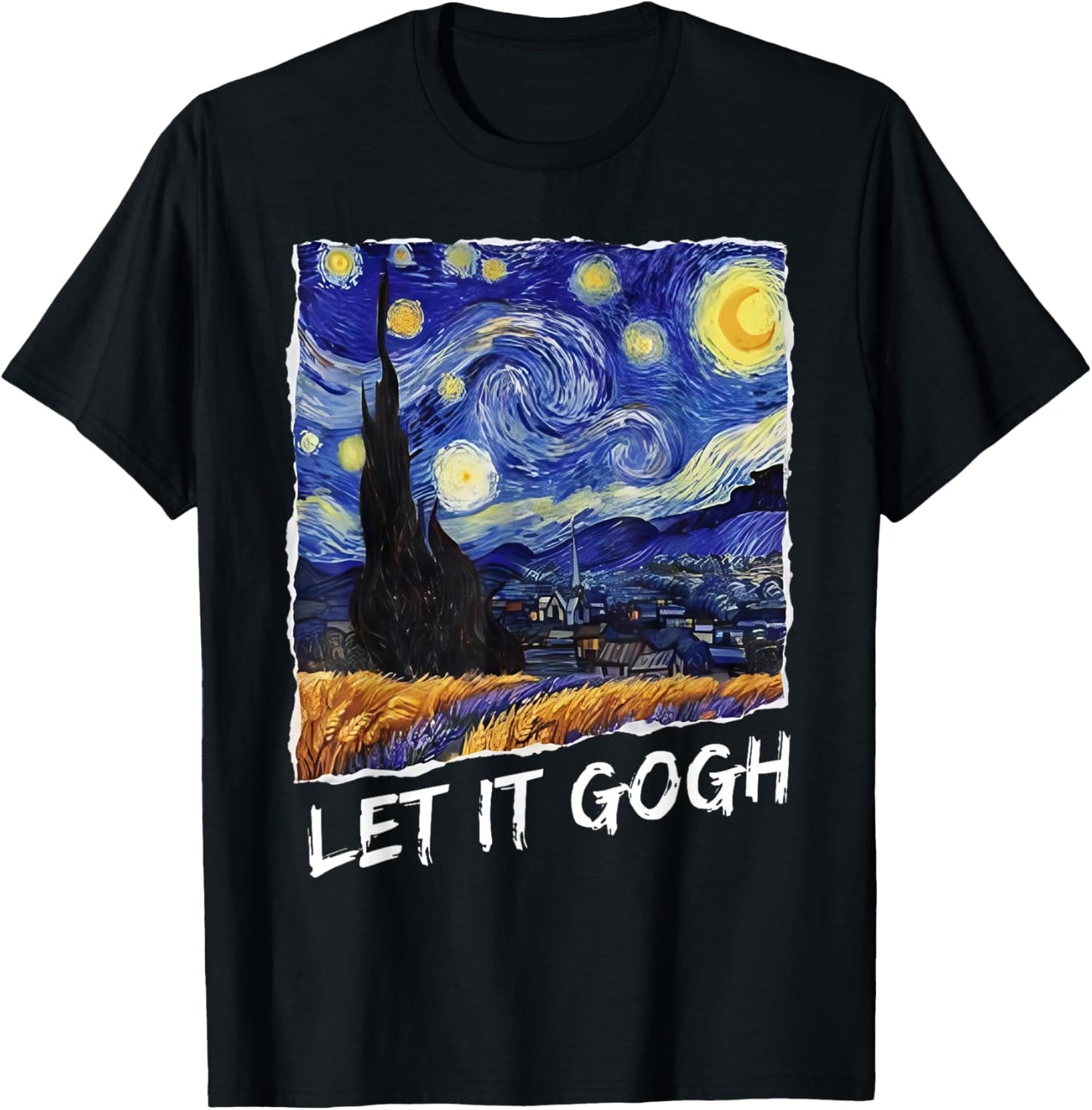 Let it Gogh Funny Vincent Van Gogh Starry Night Design T-Shirt - T-Shirt | Black