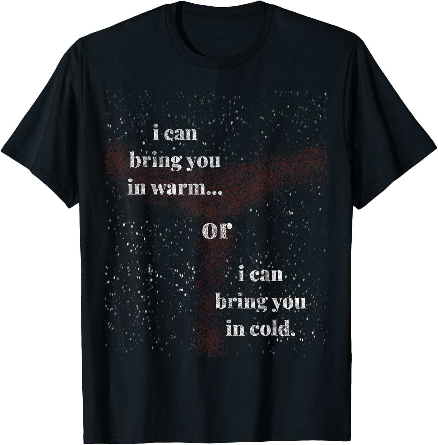 I can bring you in warm or cold space bounty hunter T-Shirt - T-Shirt | Black