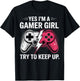 Yes I'm a Gamer Girl Try to Keep Up Video Game Controler T-Shirt - T-Shirt | Black