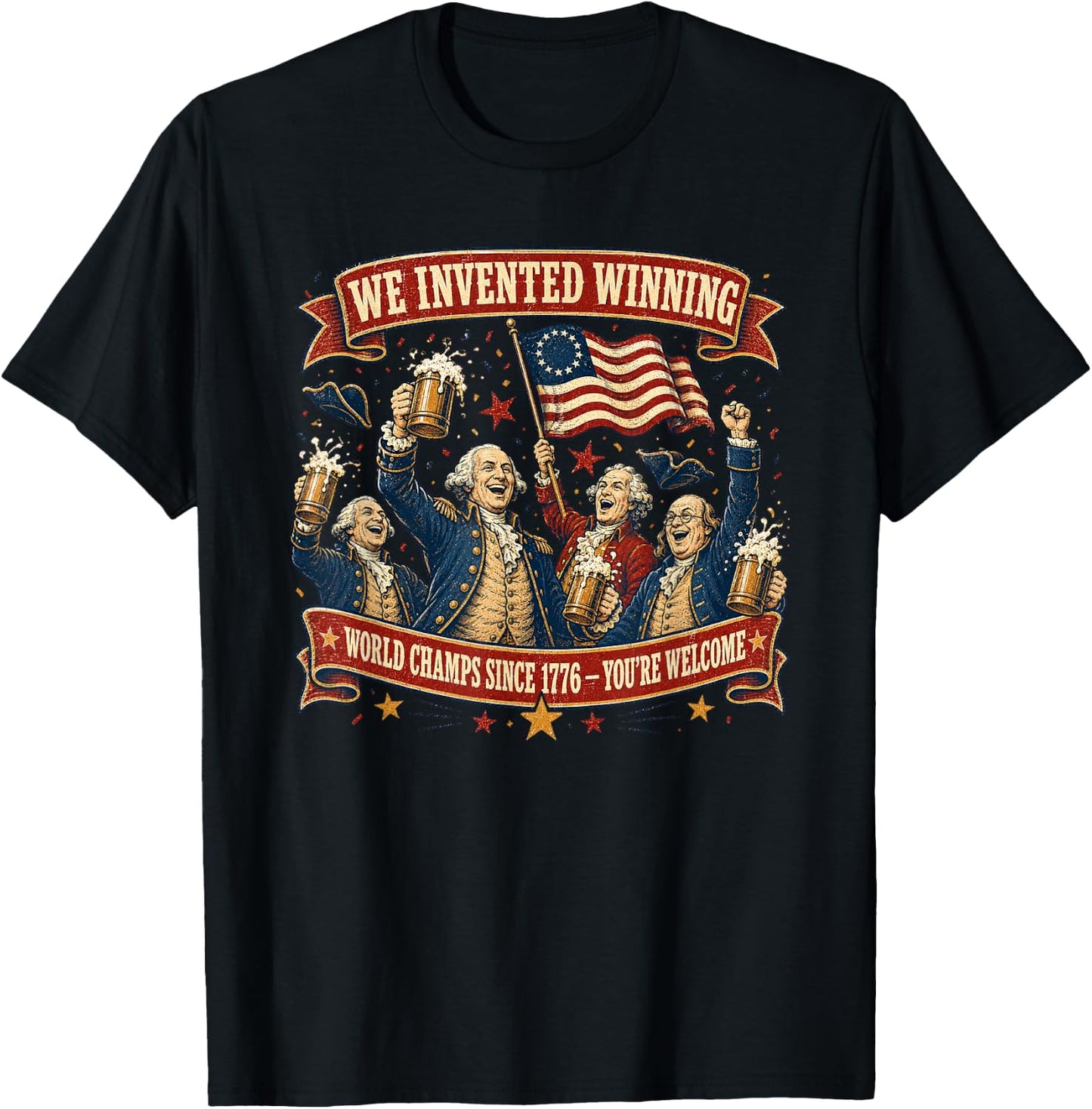 1776 National Champions We Invented Winning T-Shirt - T-Shirt | Black