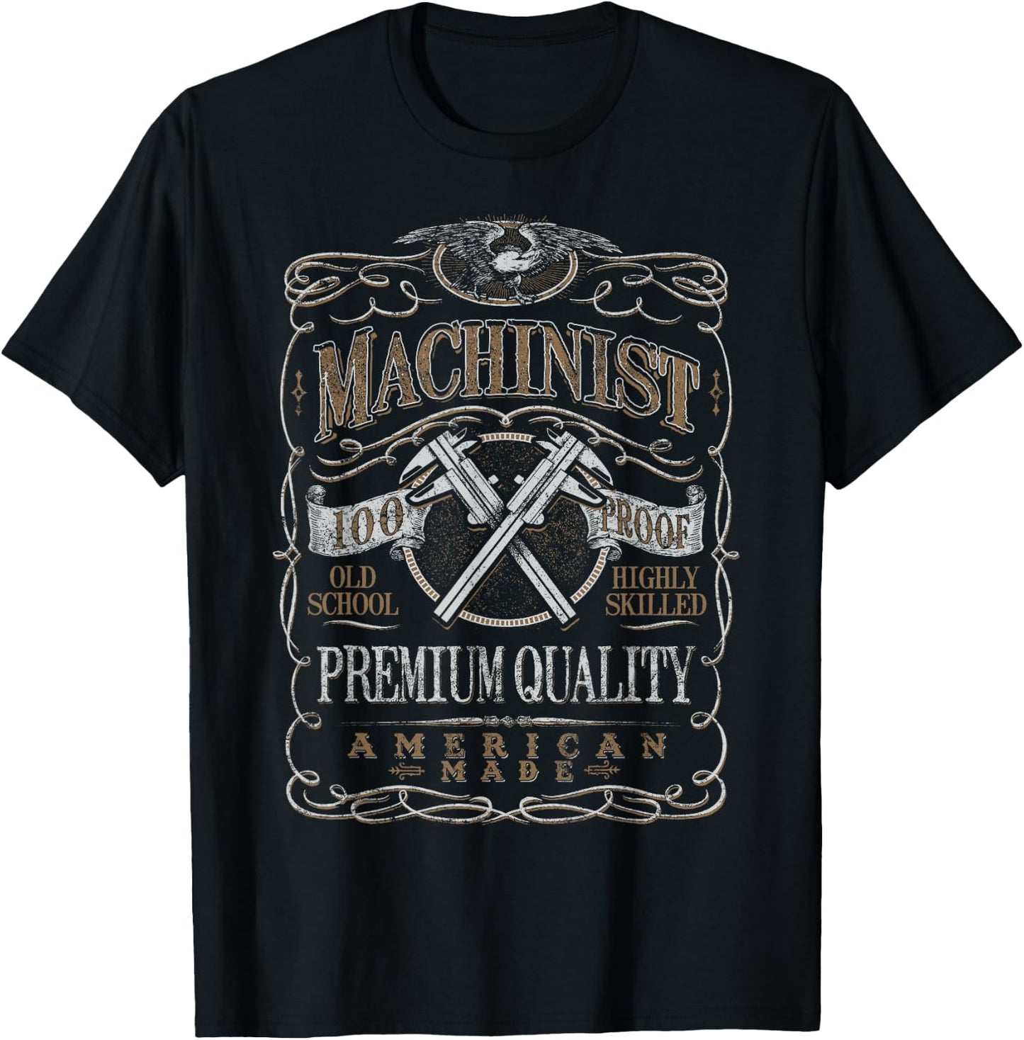 Machinist Patriotic American 100 Proof Gift T-Shirt - T-Shirt | Black