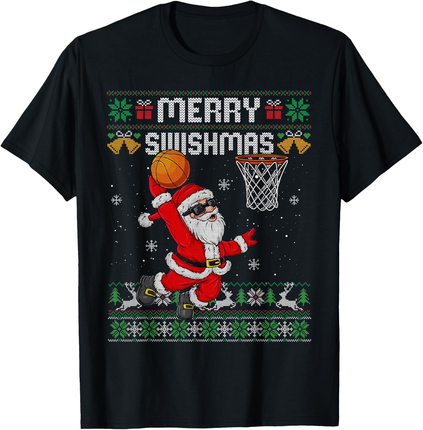 Merry Swishmas Ugly Christmas Sweater Funny Basketball Santa T-Shirt - T-Shirt | Black