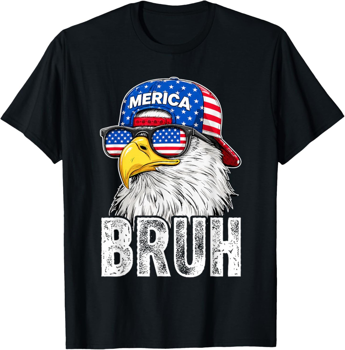 Bruh Bald Eagle Sunglasses American 4th of July Funny Merica T-Shirt - T-Shirt | Black