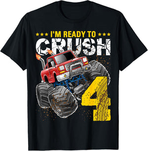 I'm Ready to Crush 4 Monster Truck 4th Birthday Gift Boys T-Shirt - T-Shirt | Black