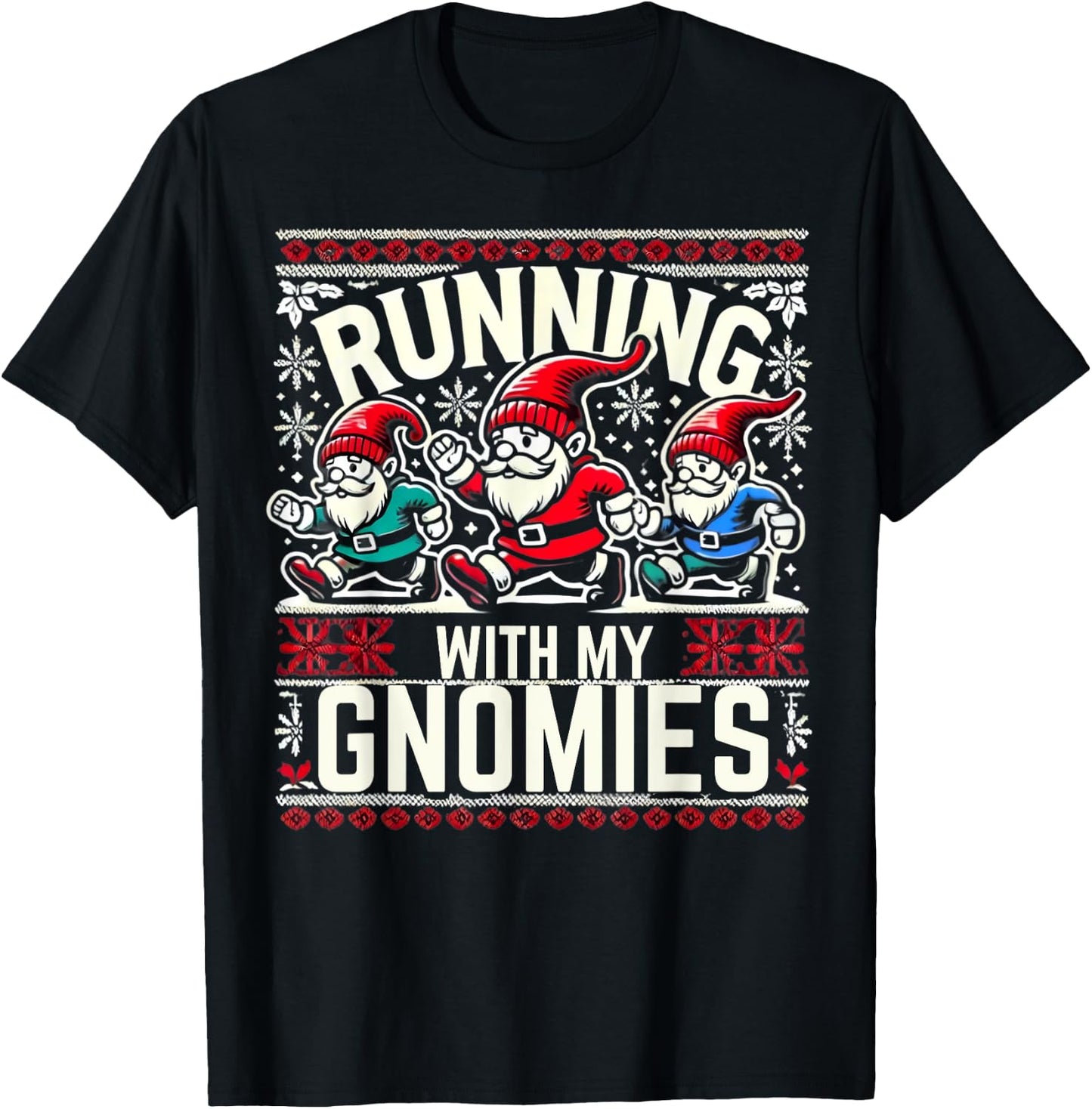 Running With My Gnomies Marathon Fun Christmas Family Runner T-Shirt - T-Shirt | Black