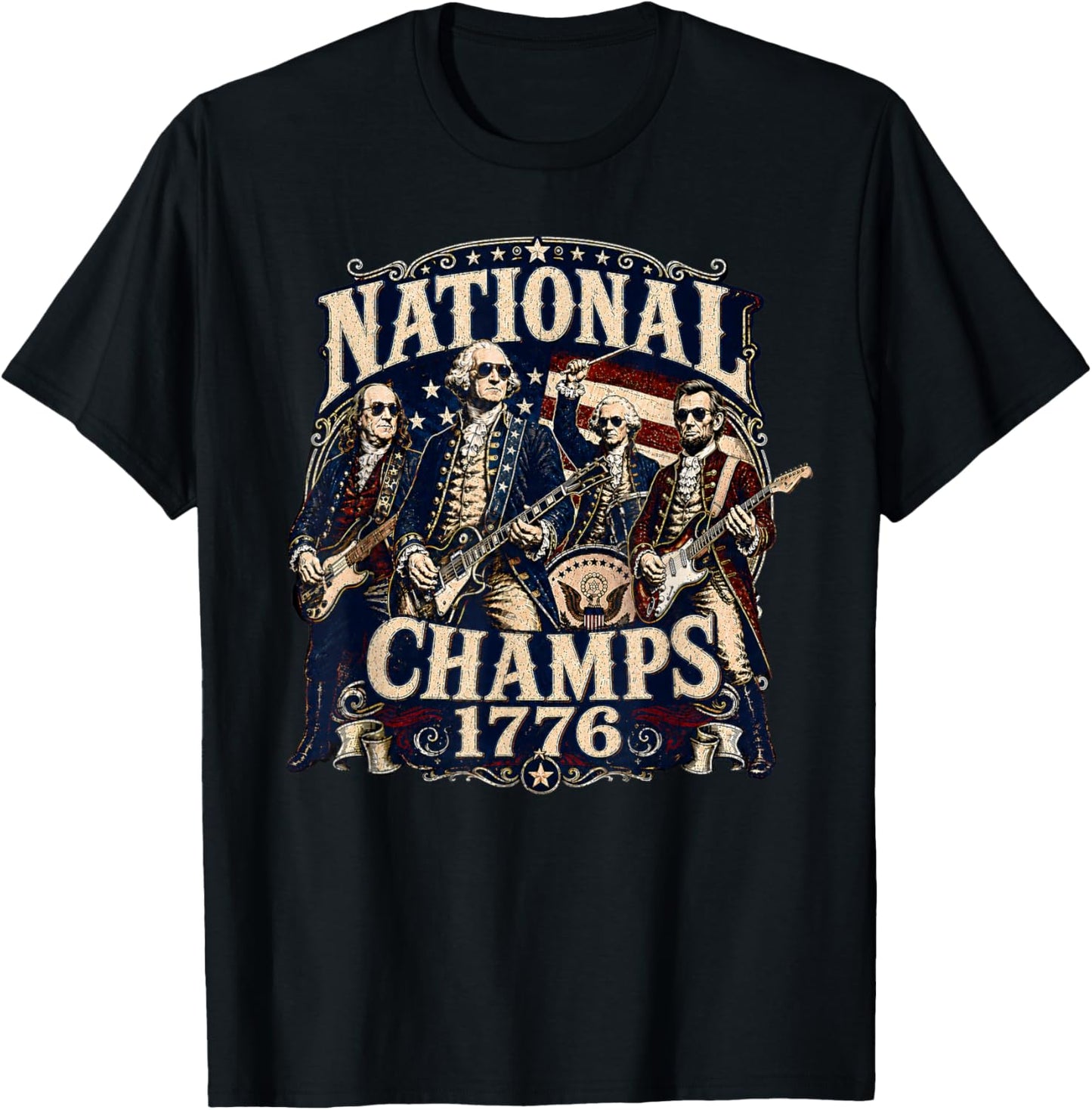 1776 National Champs Presidents USA American 4th of July T-Shirt - T-Shirt | Black