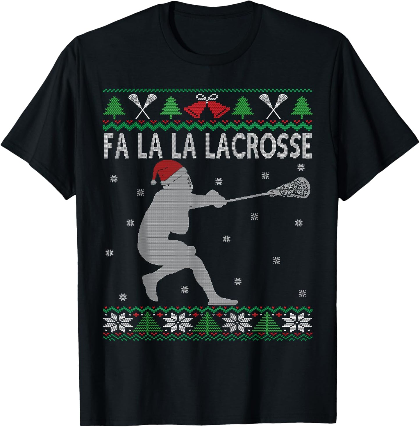 Fa La La Lacrosse Player Funny Lax Bro Ugly Christmas T-Shirt - T-Shirt | Black