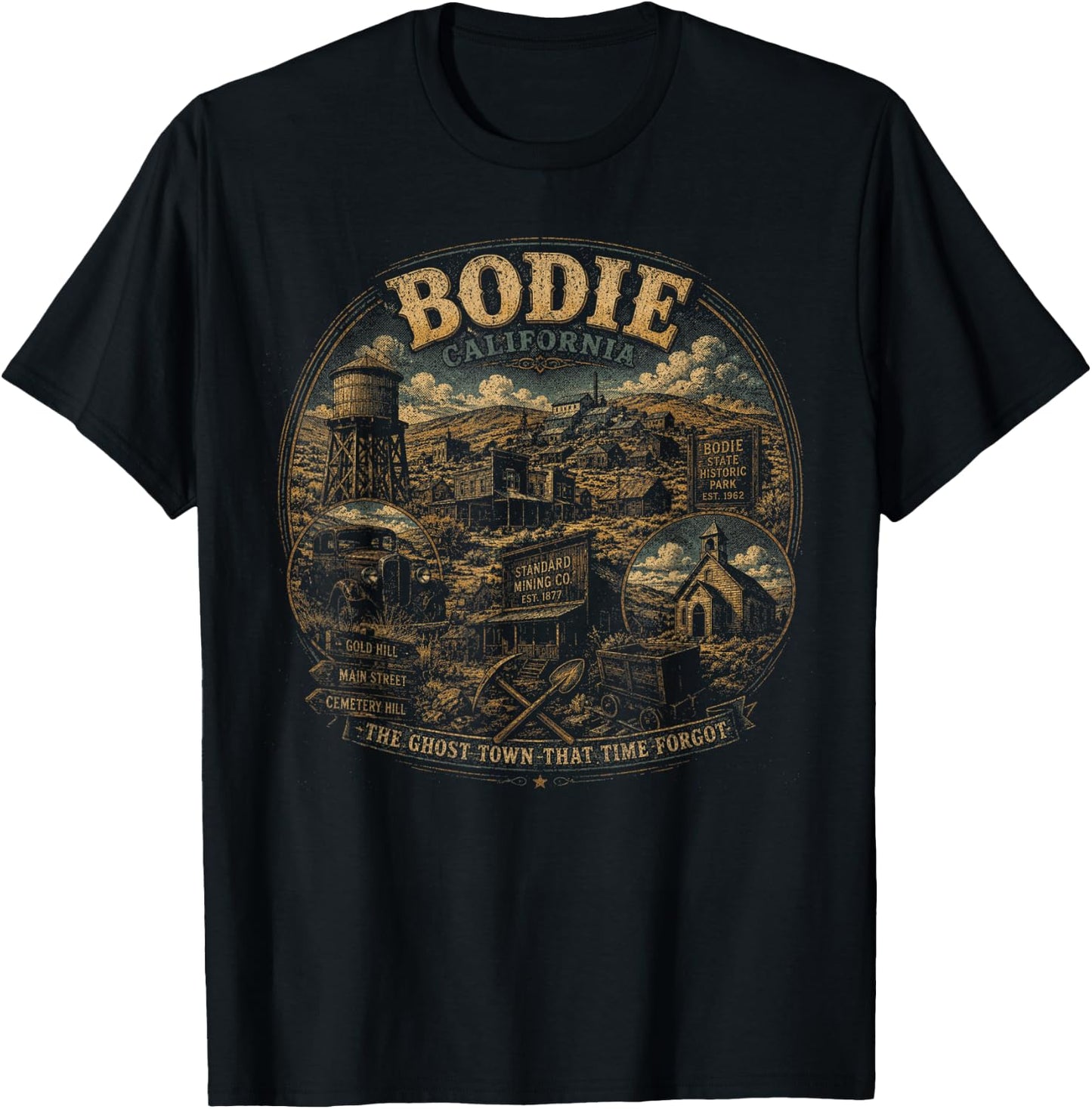 Vintage Bodie California The Ghost Town that Time Forgot T-Shirt - T-Shirt | Black