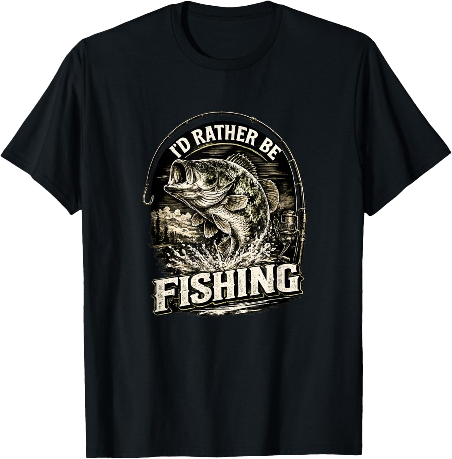 I'd Rather Be Fishing Fisherman Dad Father's Day T-Shirt - T-Shirt | Black