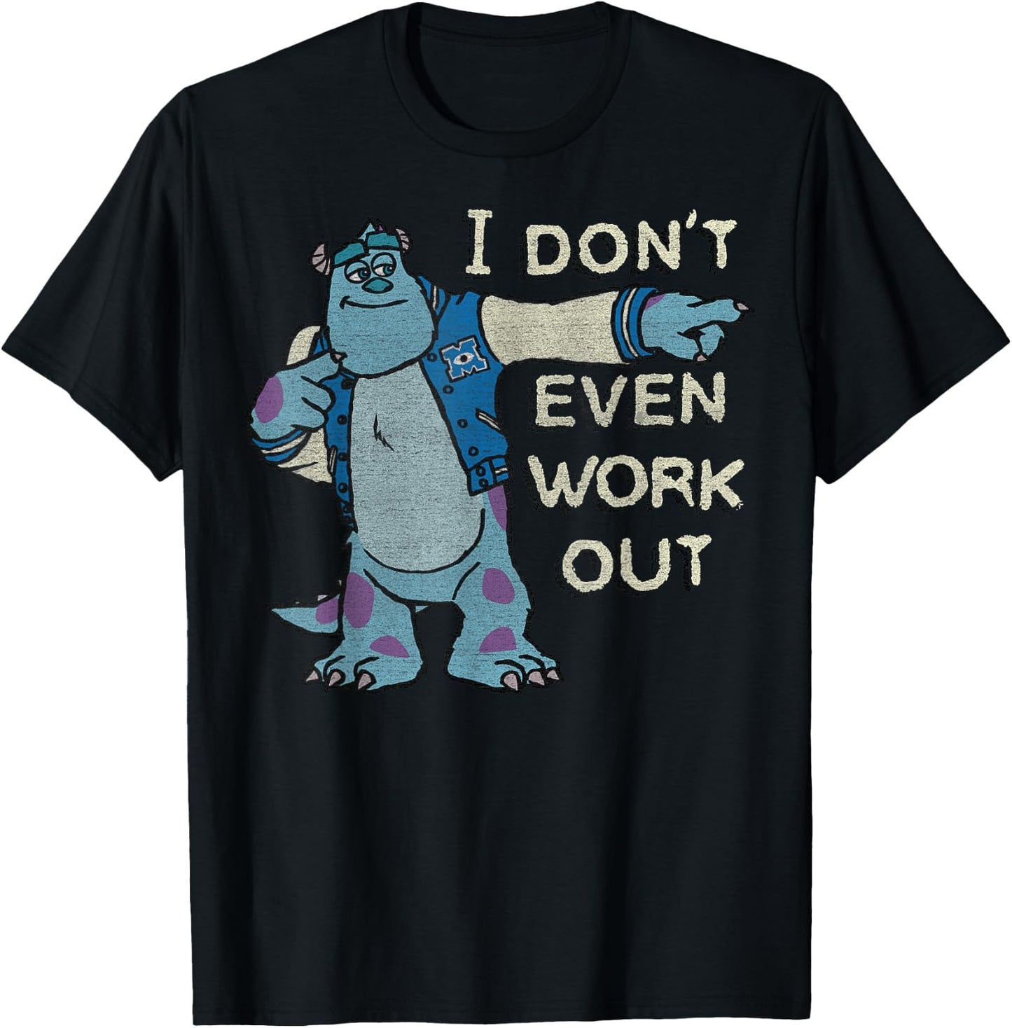 Disney Monsters University I Don't Even Work Out Sulley T-Shirt - T-Shirt | Black