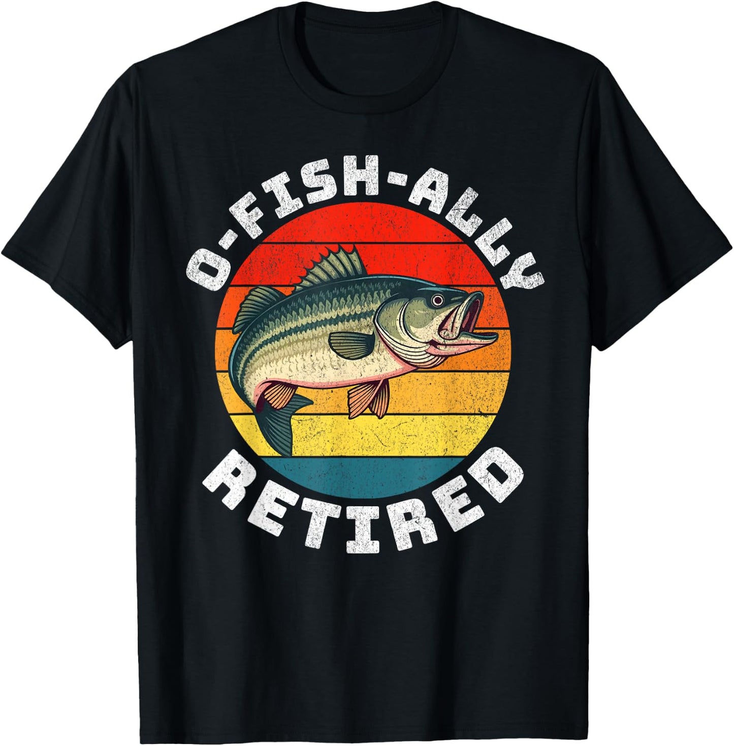 Funny Retirement Fisherman Fishing O-Fish-Ally Retired 2025 T-Shirt - T-Shirt | Black
