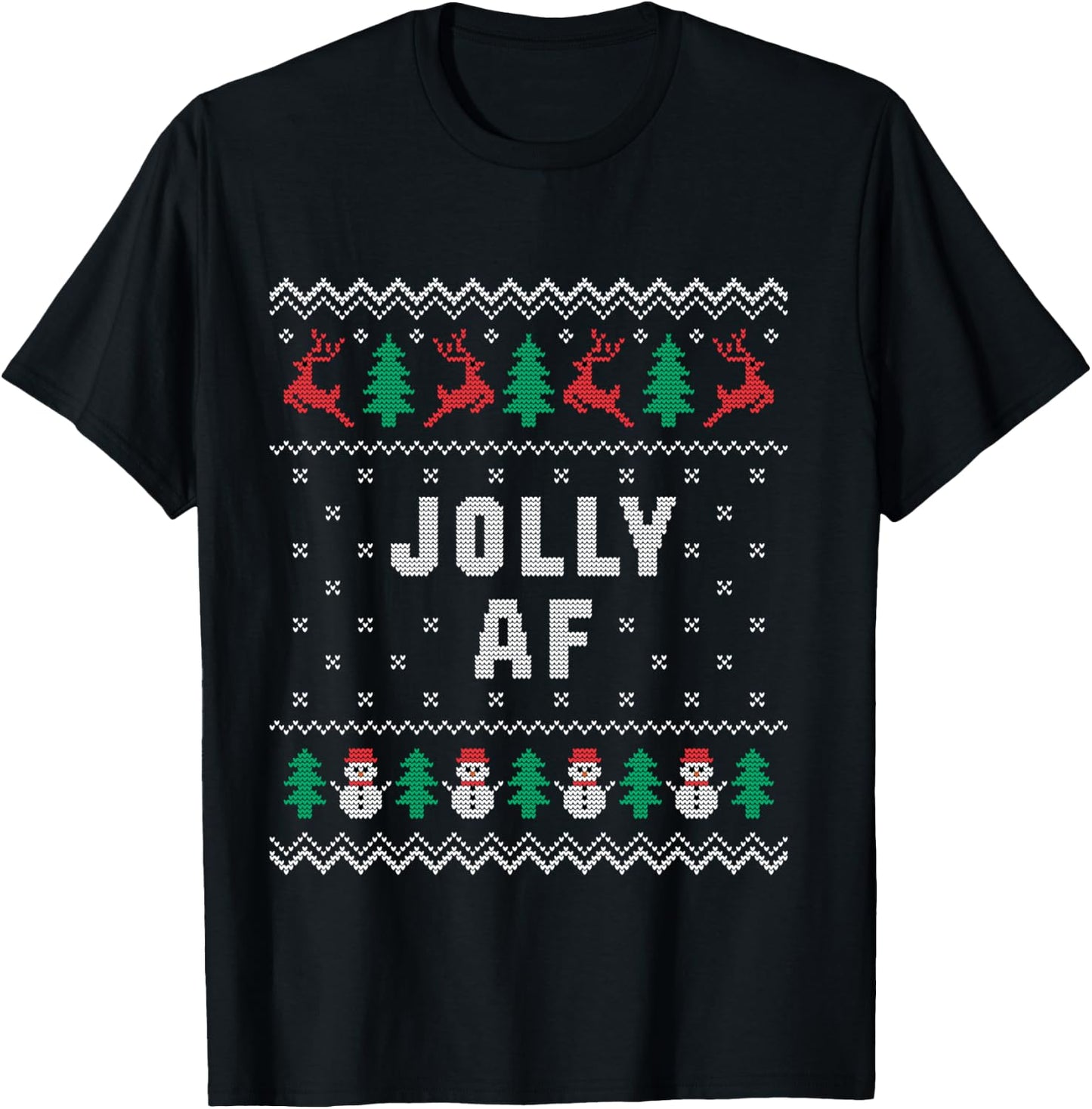 Jolly AF Funny Christmas T-Shirt - T-Shirt | Black