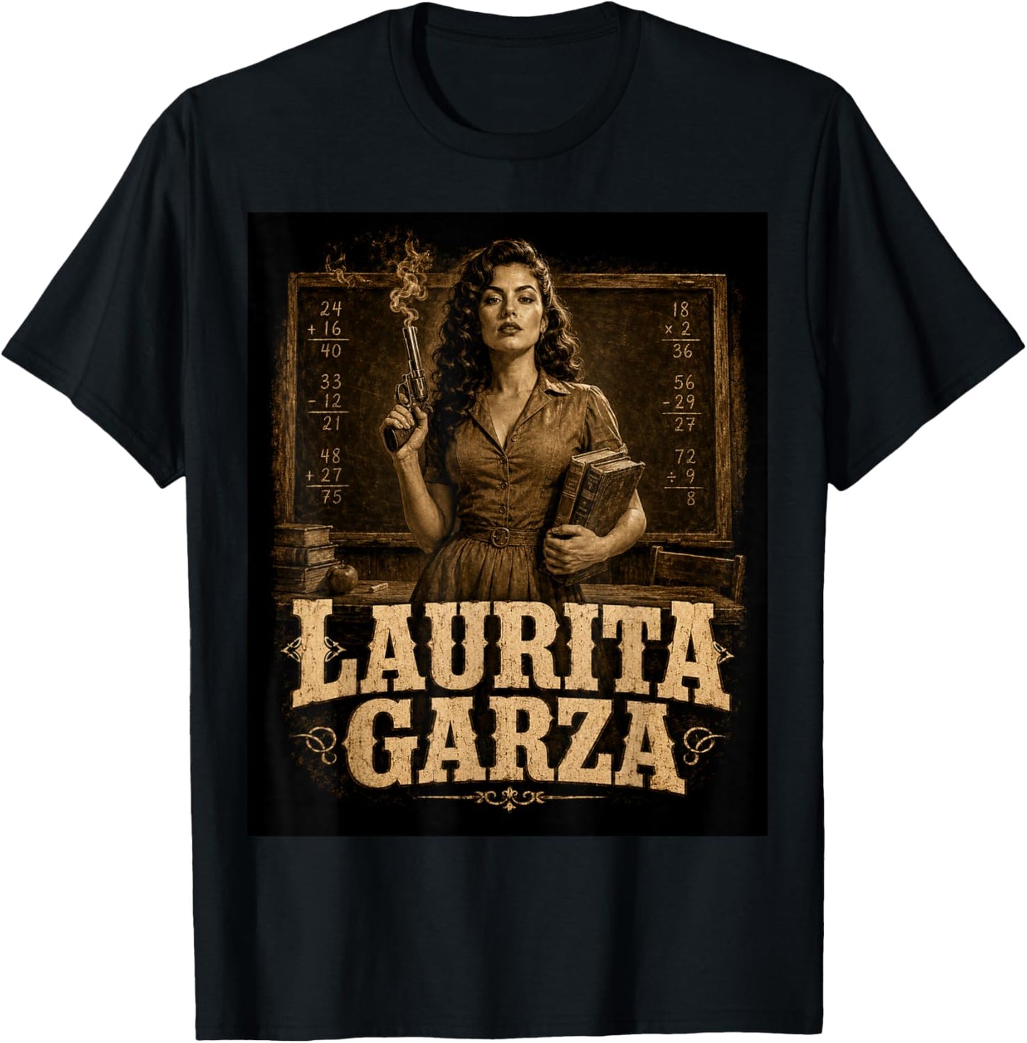 Funny Laurita Garza Vintage Western Teacher Scene Fun T-Shirt - T-Shirt | Black