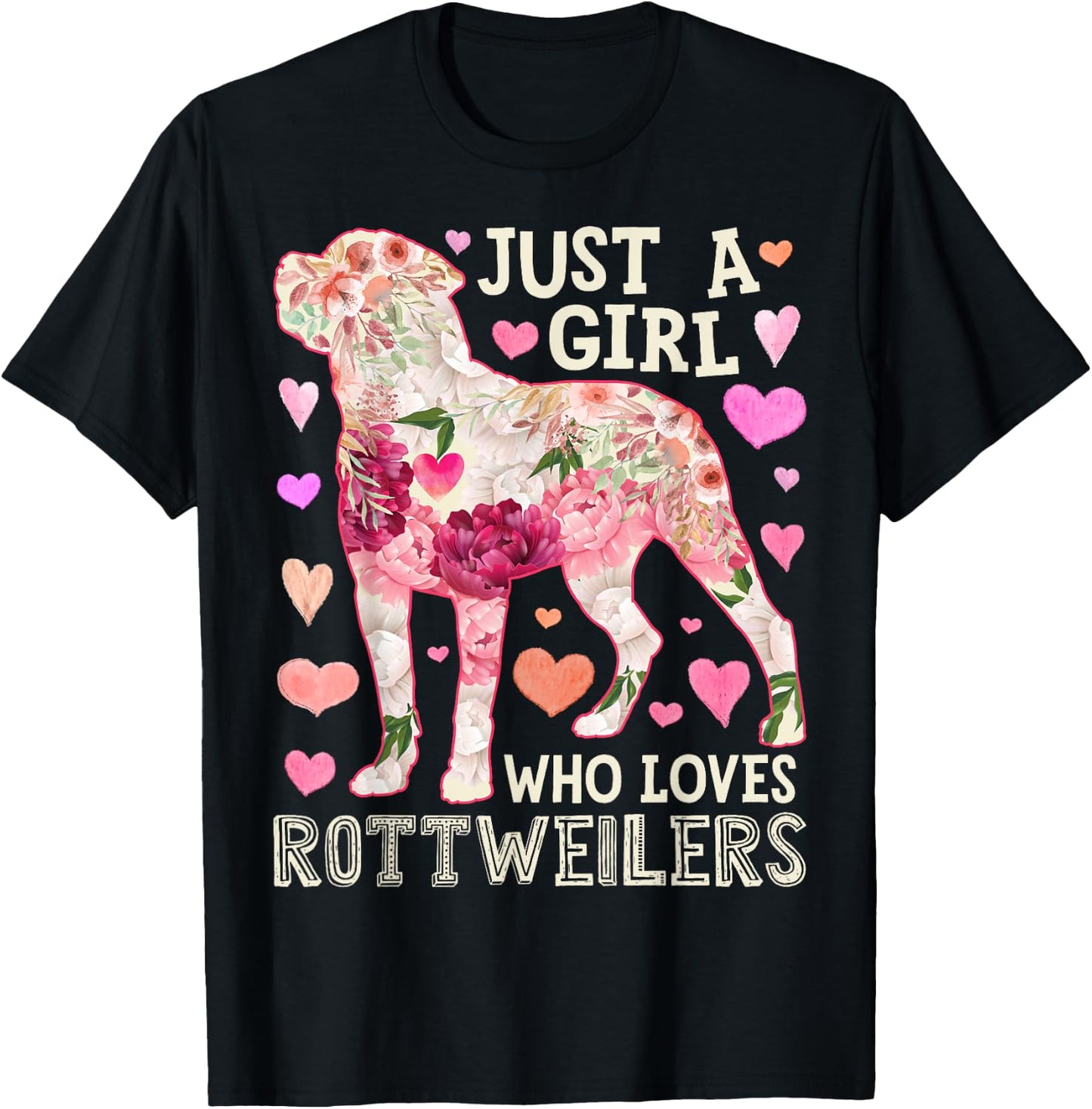 Rottweiler Just A Girl Who Loves Dog Flower Women Floral T-Shirt - T-Shirt | Black