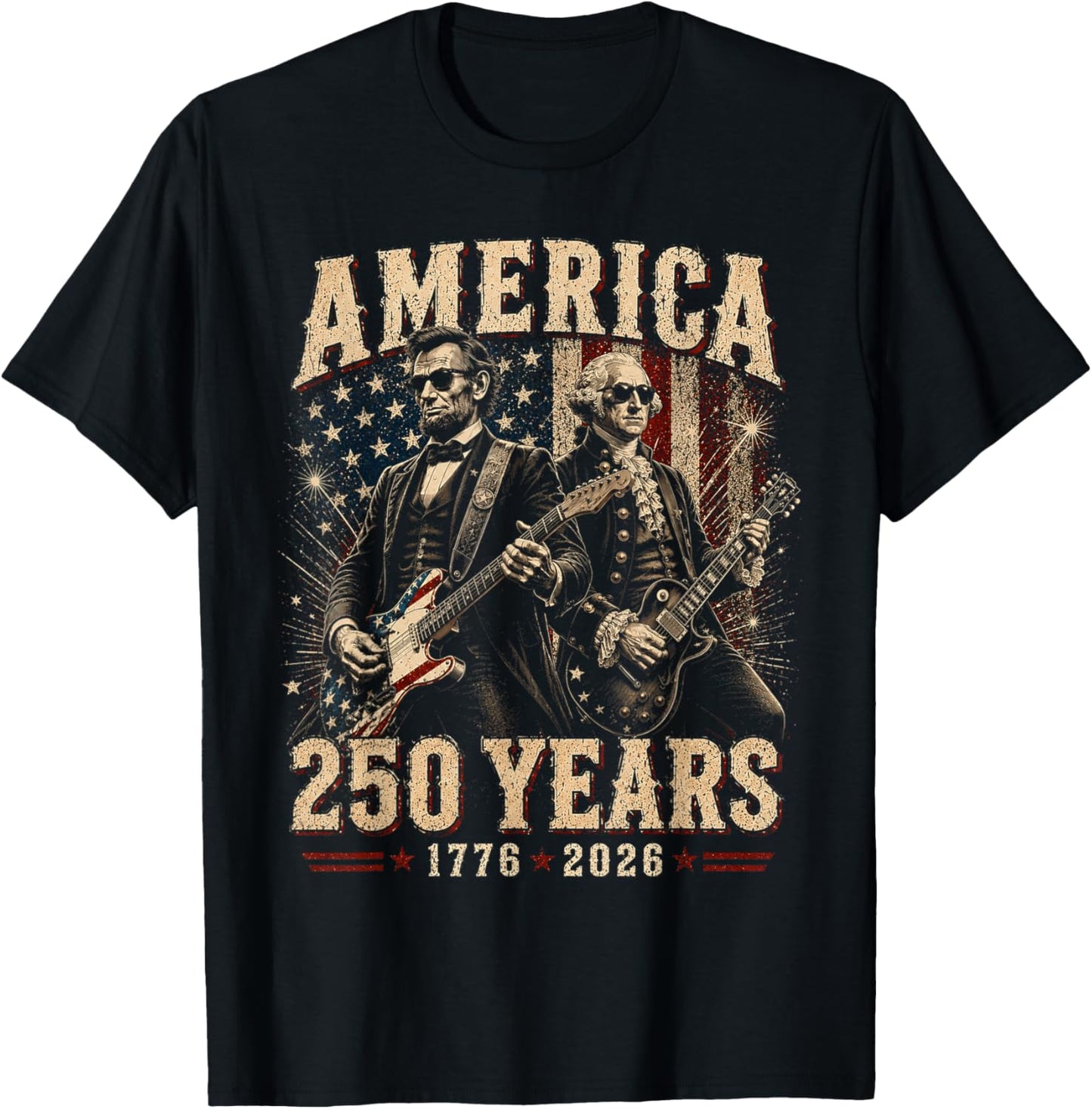 George Washington Abe Lincoln Playing Guitar 250th America T-Shirt - T-Shirt | Black
