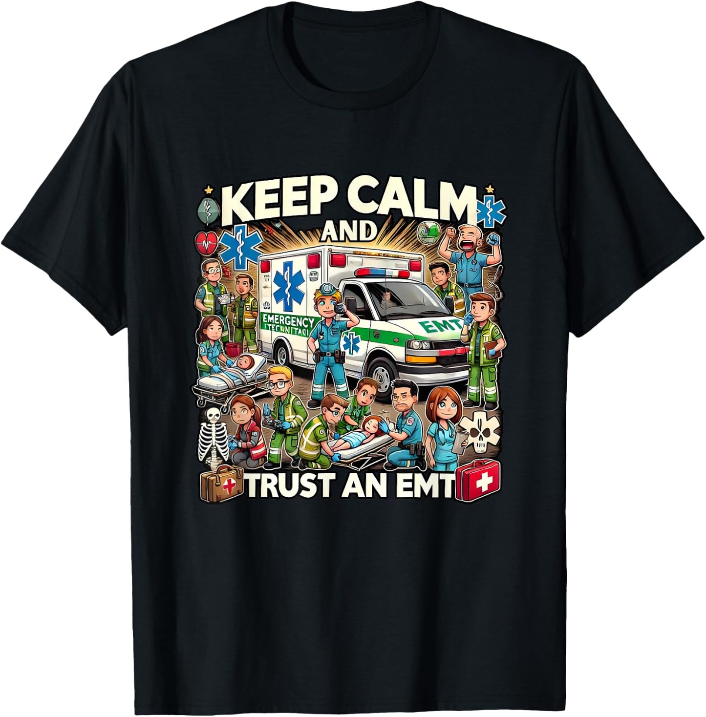 Funny Keep Calm And Trust An EMT T-Shirt - T-Shirt | Black