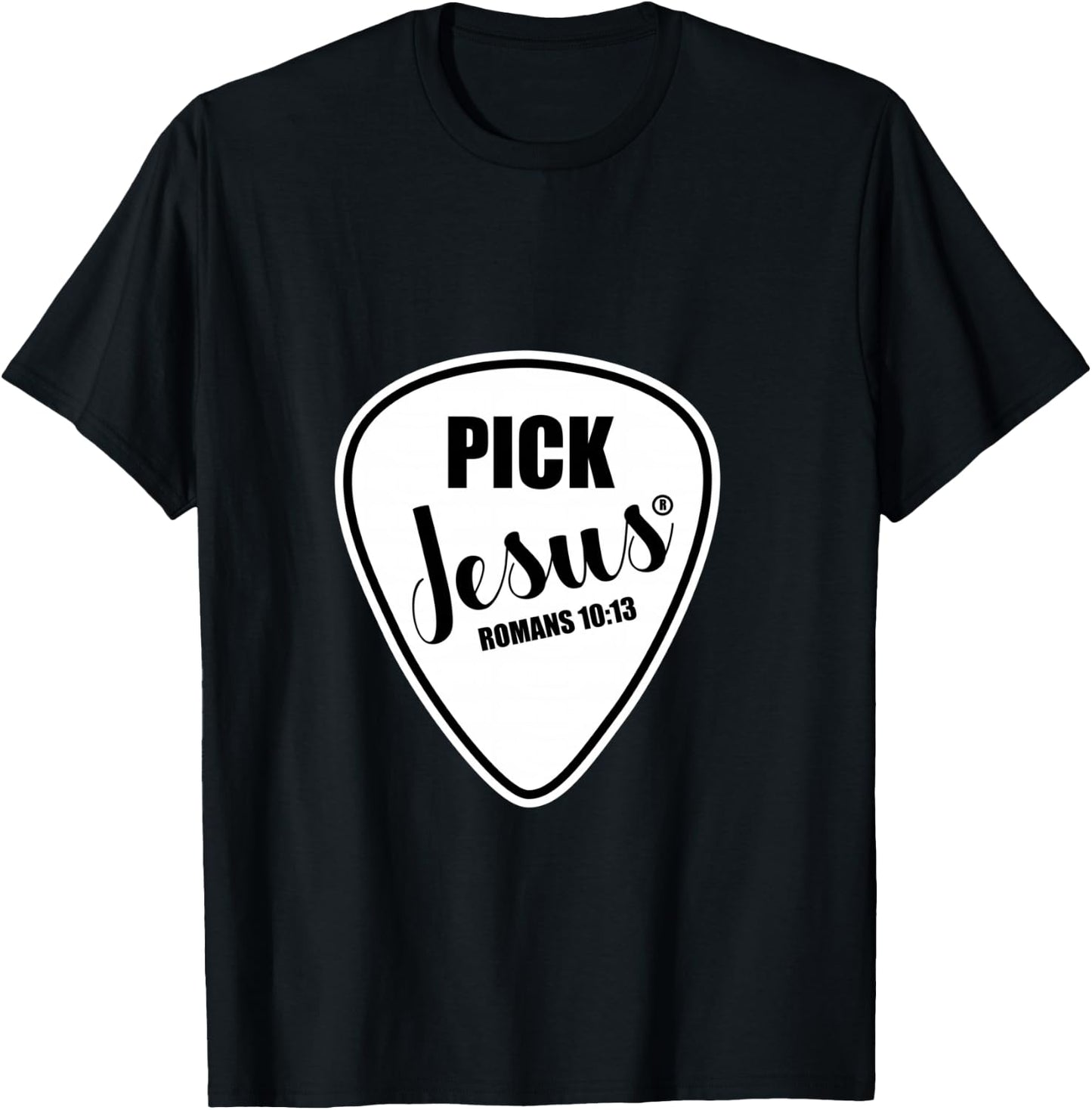Pick Jesus Shirt Funny Christian Music Guitar Pick T-Shirt - T-Shirt | Black