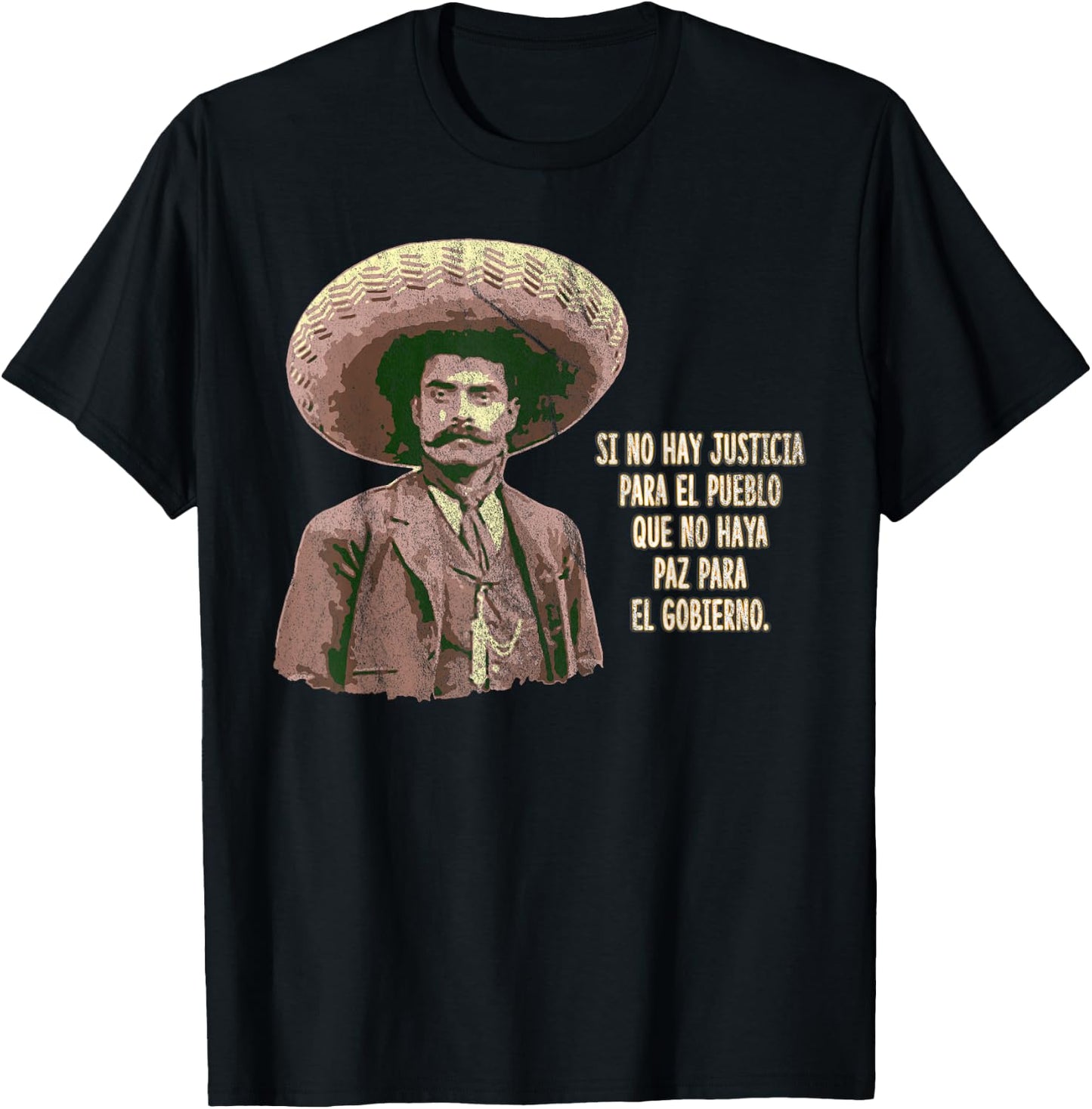 Emiliano zapata Quotes Mexican Revolution Hero Shirt T-Shirt - T-Shirt | Black