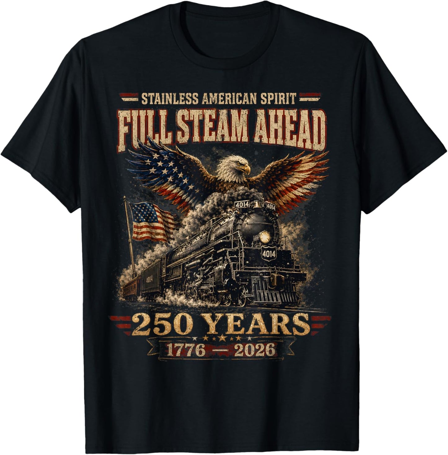 Big Boy 4014 Train USA 250th Anniversary Patriotic American T-Shirt - T-Shirt | Black