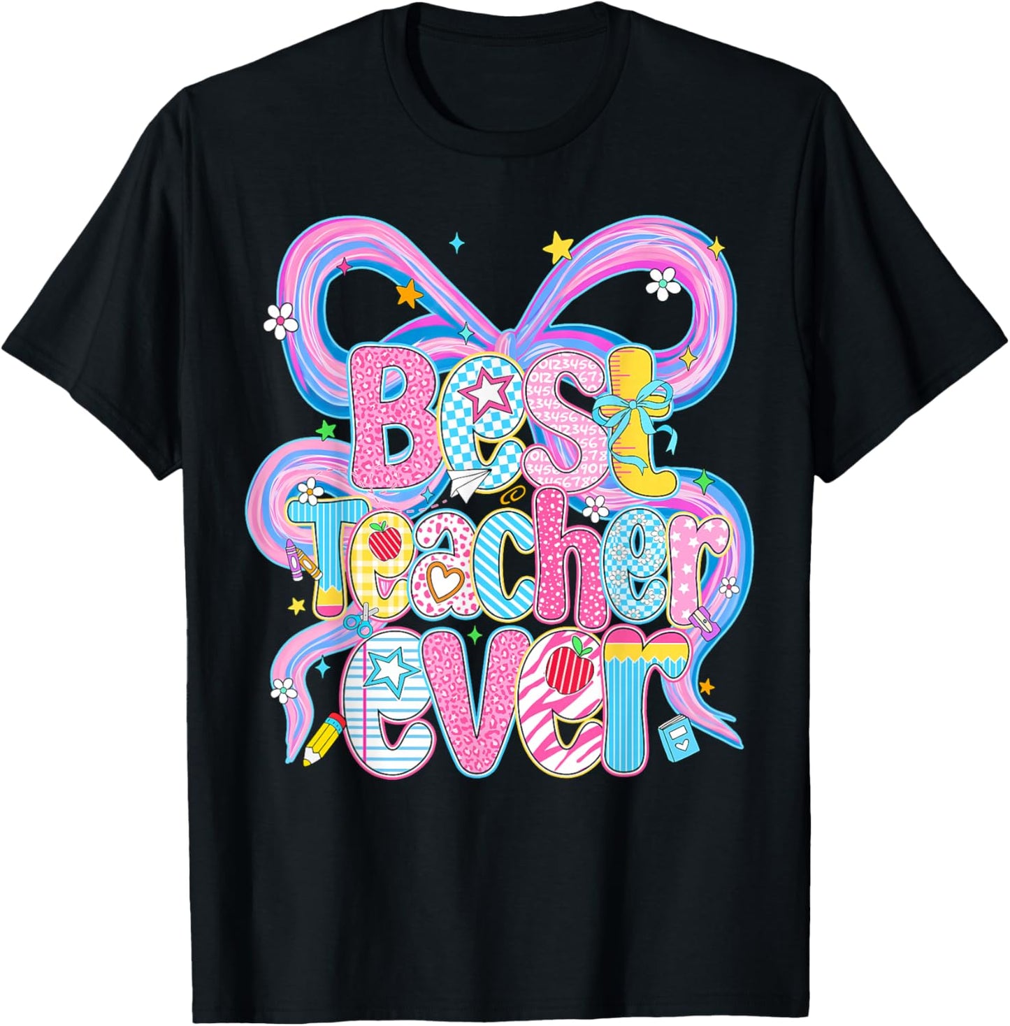 Best Teacher Ever Teacher Appreciation Back to School Women T-Shirt - T-Shirt | Black