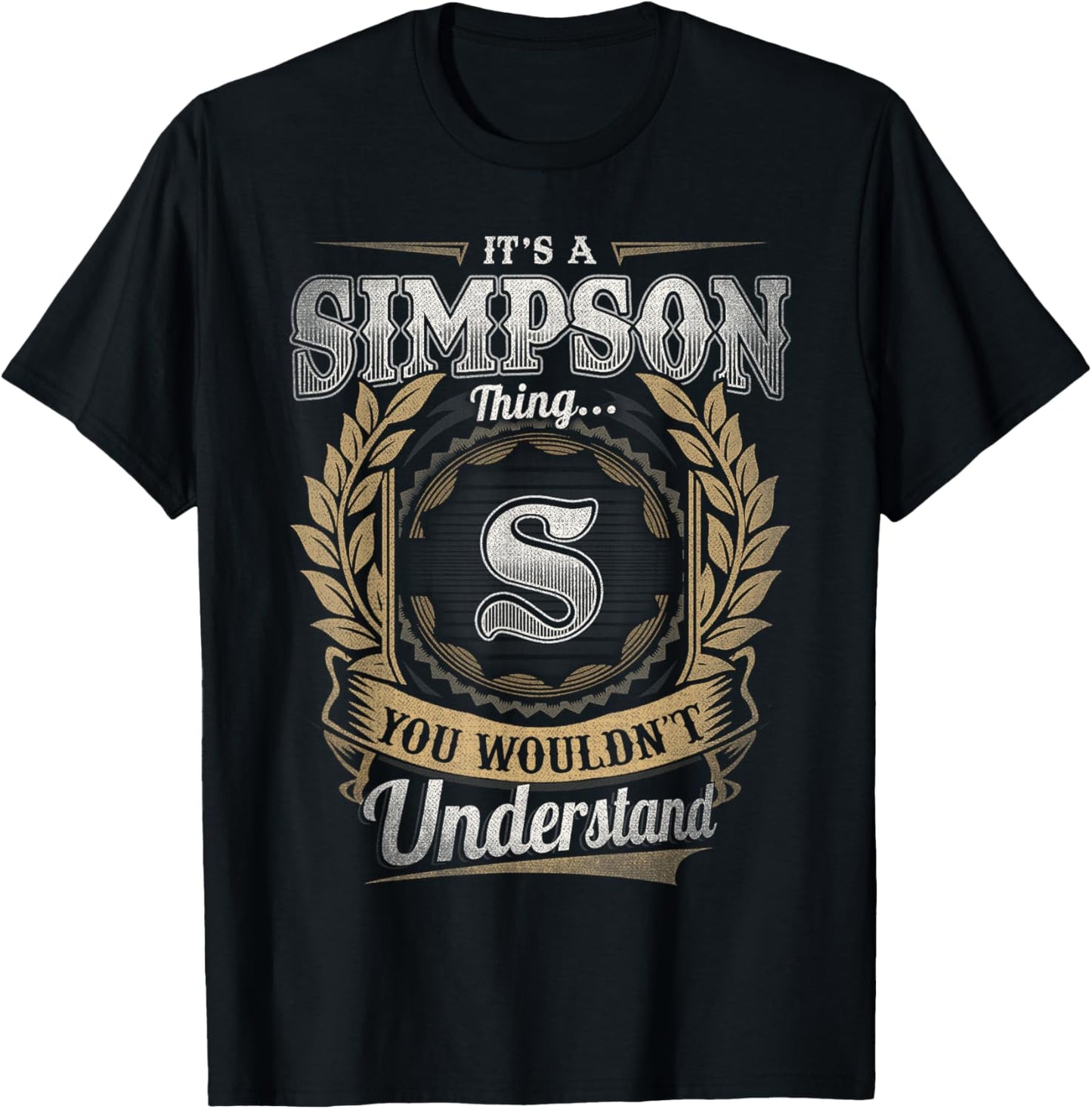 Simpson Last Name Shirt It's A Simpson Thing T-Shirt - T-Shirt | Black