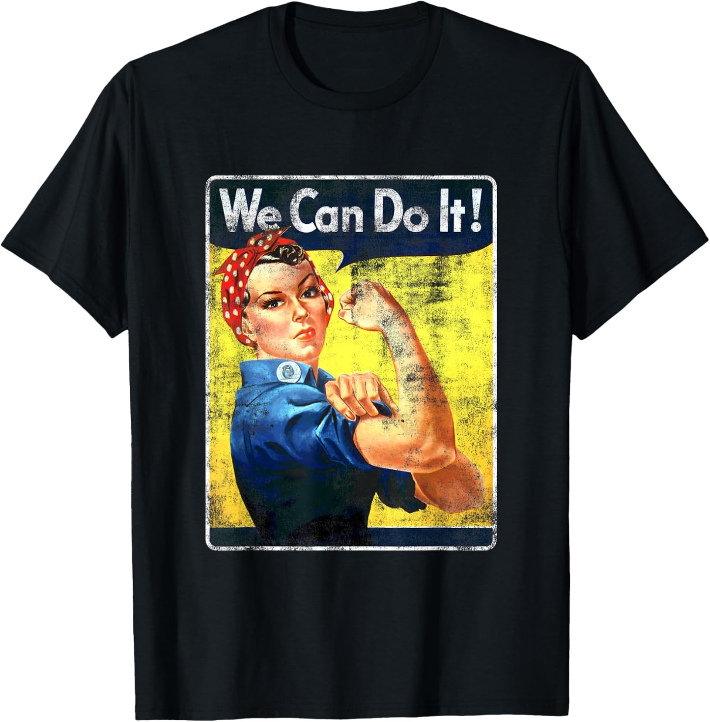 We Can Do It Rosie The Riveter Feminist T-Shirt - T-Shirt | Black