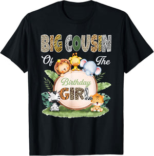 Wild Big Cousin of The Birthday Girl Zoo Safari Jungle T-Shirt - T-Shirt | Black