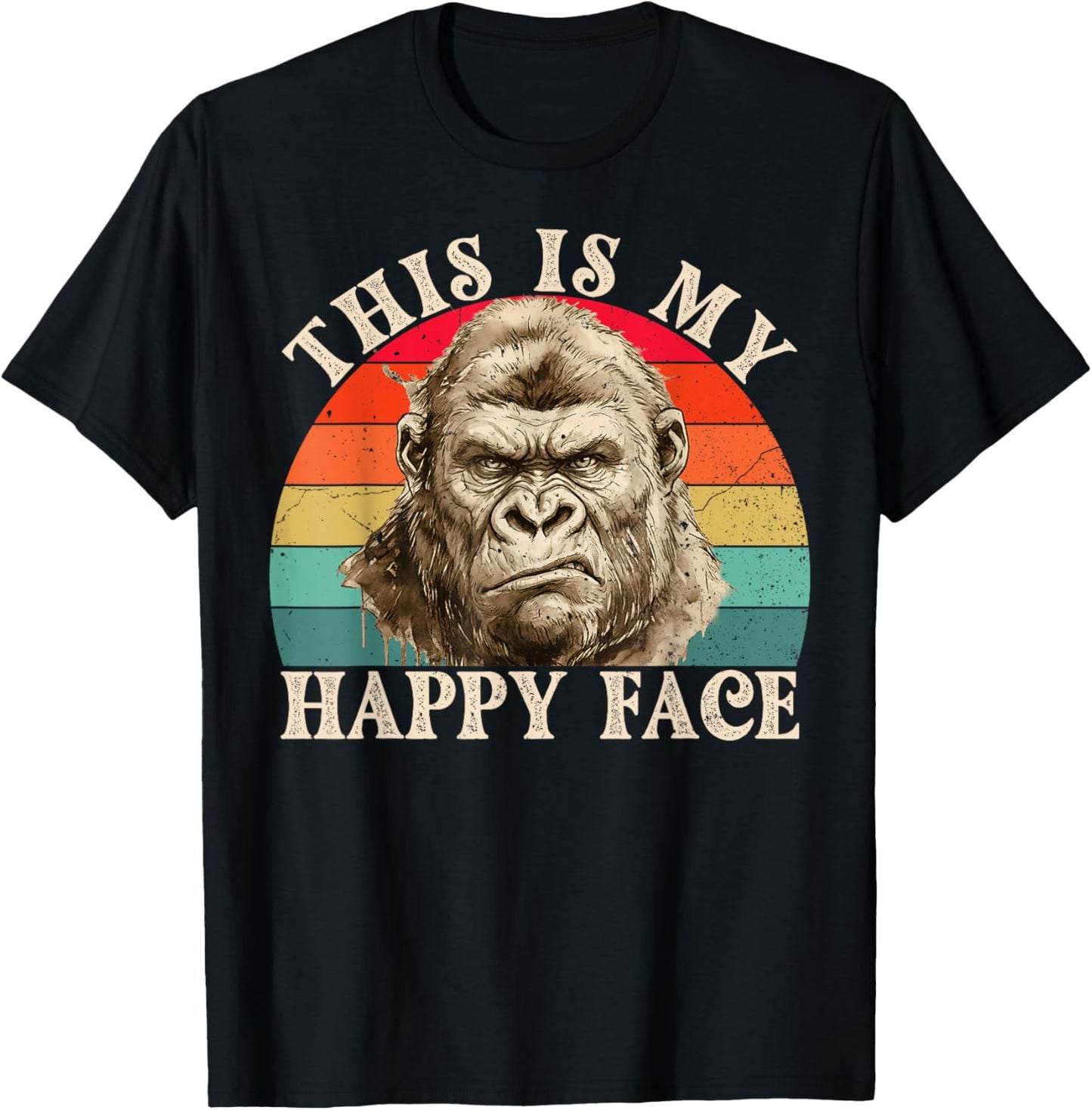 Funny Gorilla This is My Happy Face Sarcastic Grumpy Humor T-Shirt - T-Shirt | Black
