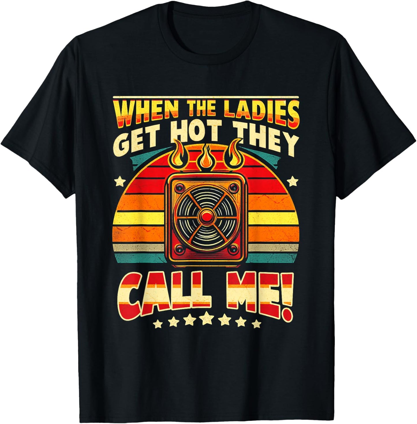 When The Ladies Get-Hot They Call Me HVAC Vintage Sunset T-Shirt - T-Shirt | Black