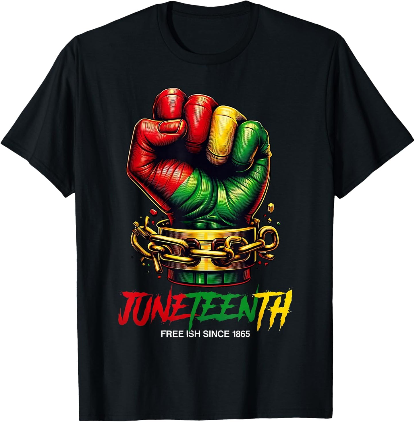 Juneteenth Fist Freeish Since 1865 Black History Month T-Shirt - T-Shirt | Black