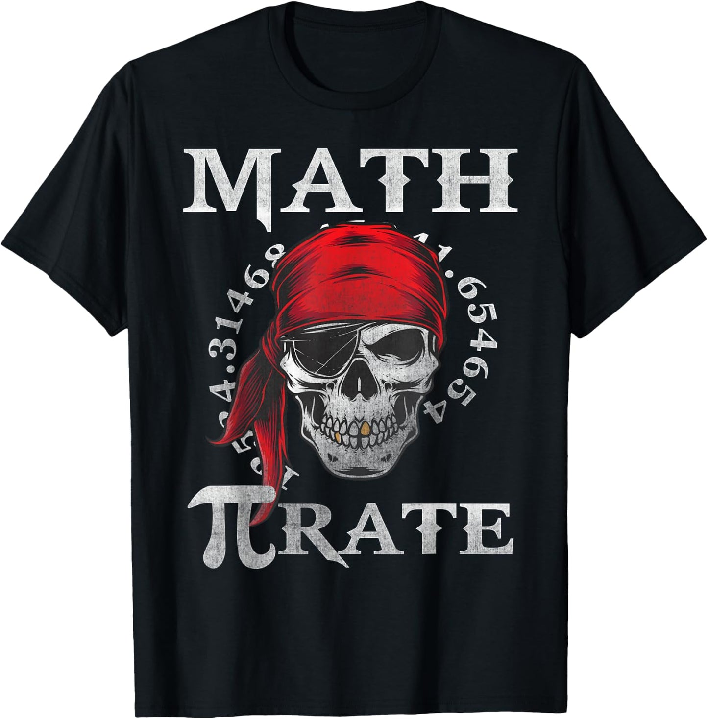 Math Teacher Funny Quote Pirate Gift T-Shirt - T-Shirt | Black