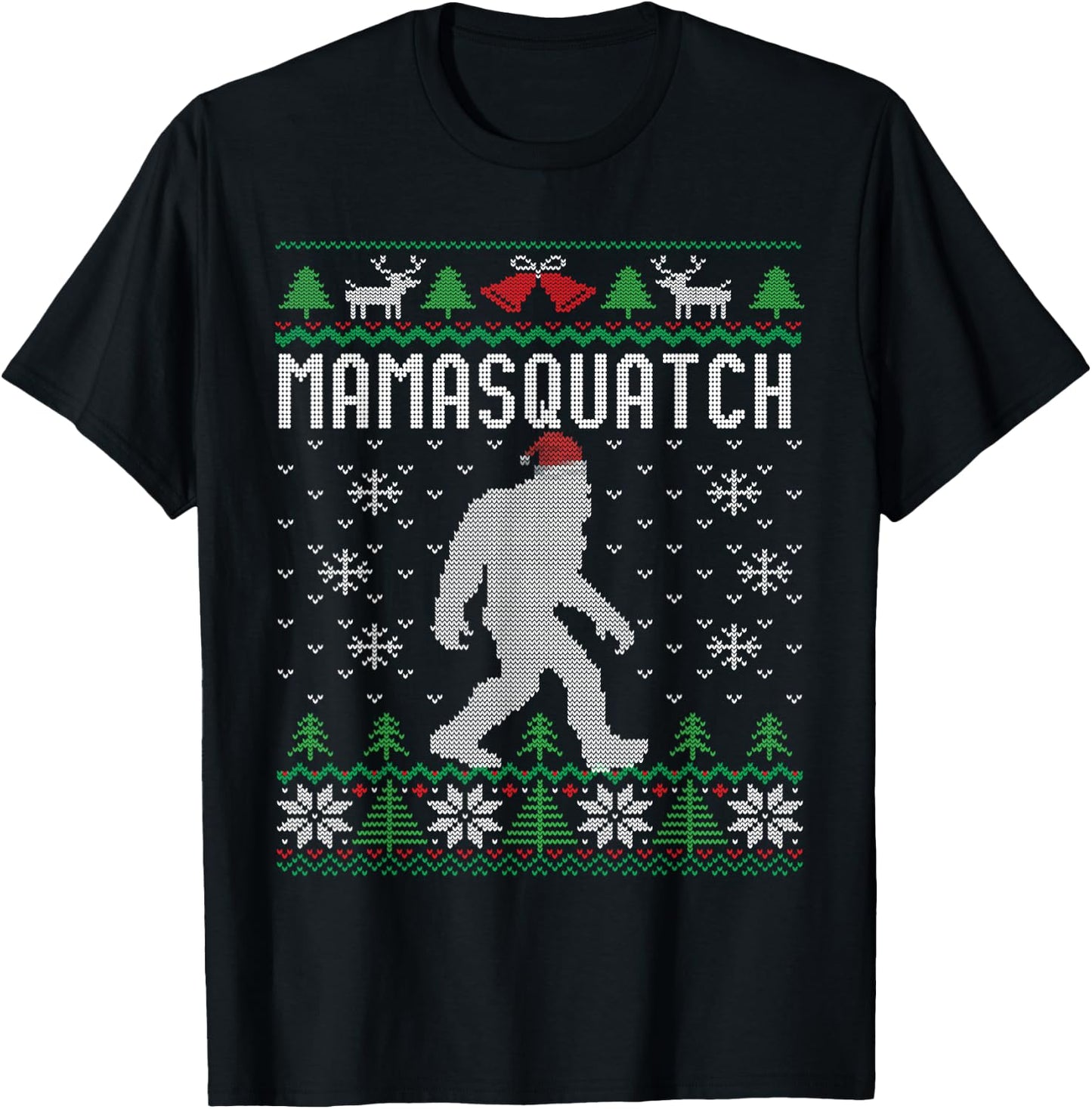 Bigfoot Santa Ugly Christmas Pajamas Mom T-Shirt - T-Shirt | Black