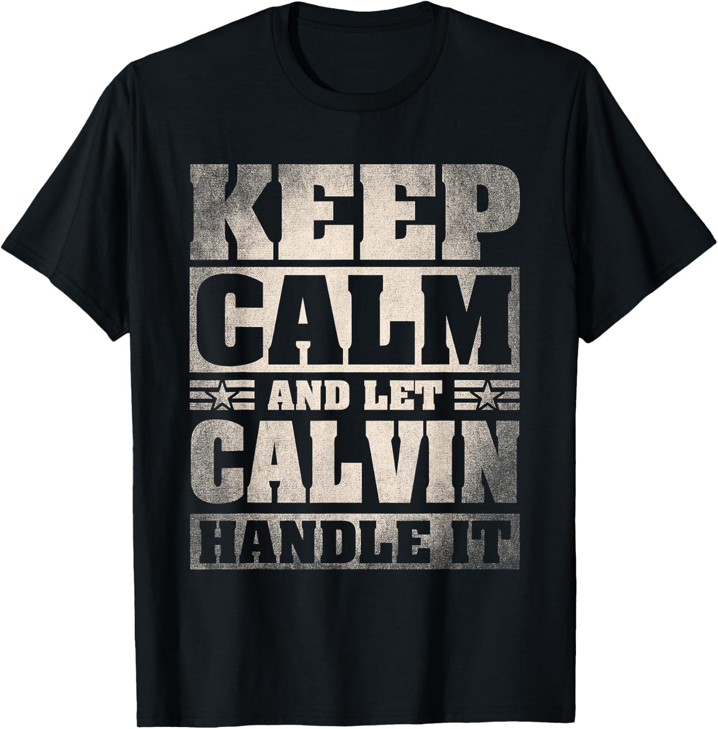 Calvin Name Shirt Personalized Calvin First Name T-Shirt - T-Shirt | Black